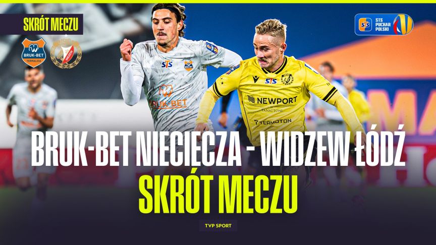 Bruk-Bet Termalica podejmuje Widzew Łódź w Pucharze Polski