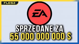 EA Sprzedane: Co Przyniosło 2023 Rok dla Branży Gier?
