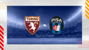 Torino – Pisa SC: Co trzeba wiedzieć przed meczem