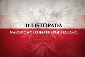 Obchody 11 Listopada - Święto Niepodległości w Polsce