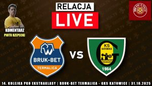 Bruk-Bet Termalica kontra GKS Katowice: Kluczowy pojedynek