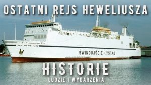 Heweliusz prom – kluczowy element transportu morskiego w Polsce