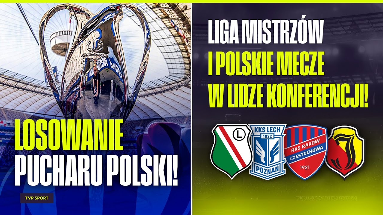 Losowanie Pucharu Polski 2023: Co nas czeka?