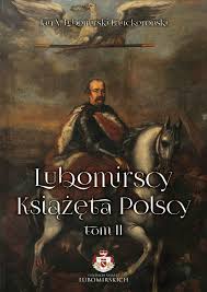 Książę Lubomirski: filantrop, kolekcjoner i patron kultury