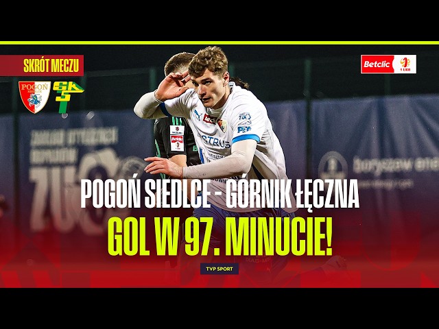 Pogoń Siedlce – Górnik Łęczna: rywalizacja na boisku