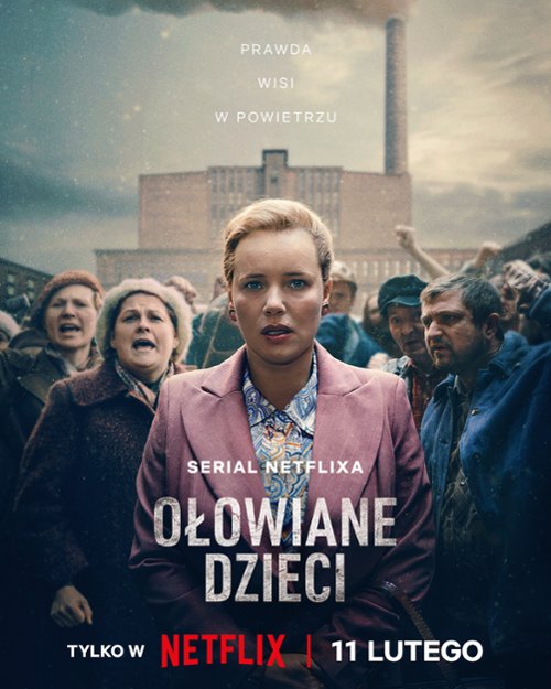 Serial ołowiane dzieci: co wiemy o narażeniu na ołów i jego skutkach
