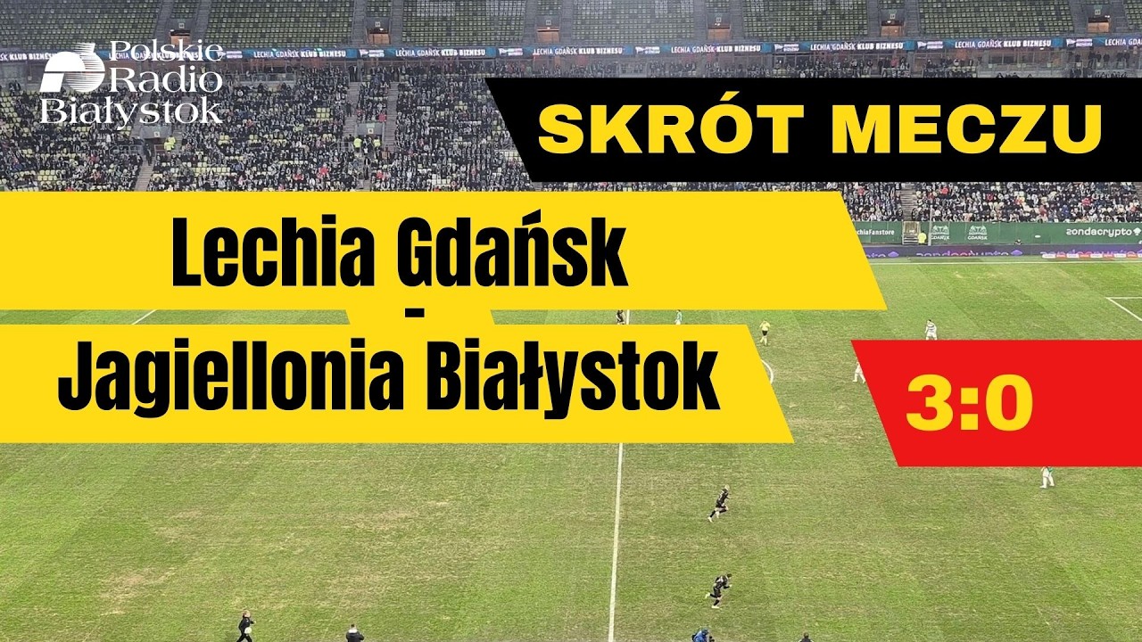 Lechia – Jagiellonia Białystok: derby i historia
