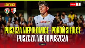 Puszcza – Pogoń Siedlce: analiza rywalizacji