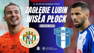 Zagłębie Lubin – Wisła Płock 2:0: bilans i znaczenie meczu