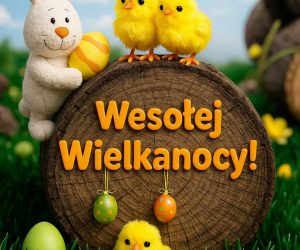 Życzenia wielkanocne 2026: co warto wiedzieć