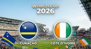 Curaçao vs Côte d’Ivoire: stawka w Group E rośnie
